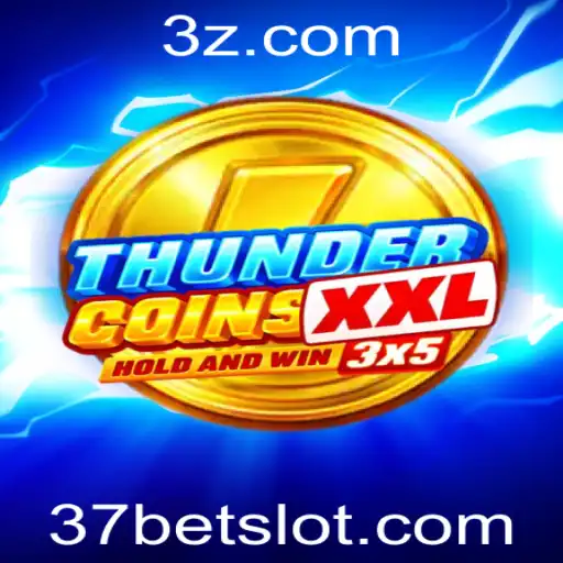 Explorando ThunderCoinsXxl e a Estratégia de Jogo com 37bet